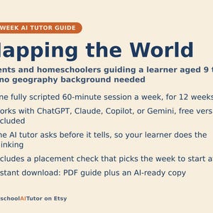 Pu&ograve; includere: Una guida di tutoraggio IA di 12 settimane intitolata Mapping the World per studenti dai 9 ai 13 anni. Il documento descrive una sessione settimanale guidata di 60 minuti utilizzando ChatGPT, Claude, Copilot o Gemini, con un test di posizionamento.