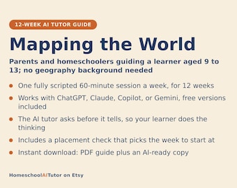 Homeschool Geography Curriculum, 12-Week AI Tutor Guide, Map Skills, Continents, Countries and Climate, Ages 9 to 13, PDF