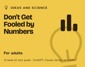 Statistics for Beginners, 12-Week AI Tutor Guide, Data Literacy, Risk, Studies and Misleading Charts, No Math, PDF