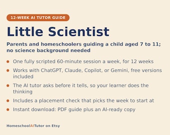 Homeschool Science Curriculum, 12-Week AI Tutor Guide, Science Experiments for Kids, Scientific Method, Ages 7 to 11, PDF