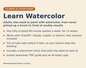 Watercolor for Beginners, 12-Week AI Tutor Guide, Washes, Wet on Wet, Color Mixing and Layering, Adults, PDF