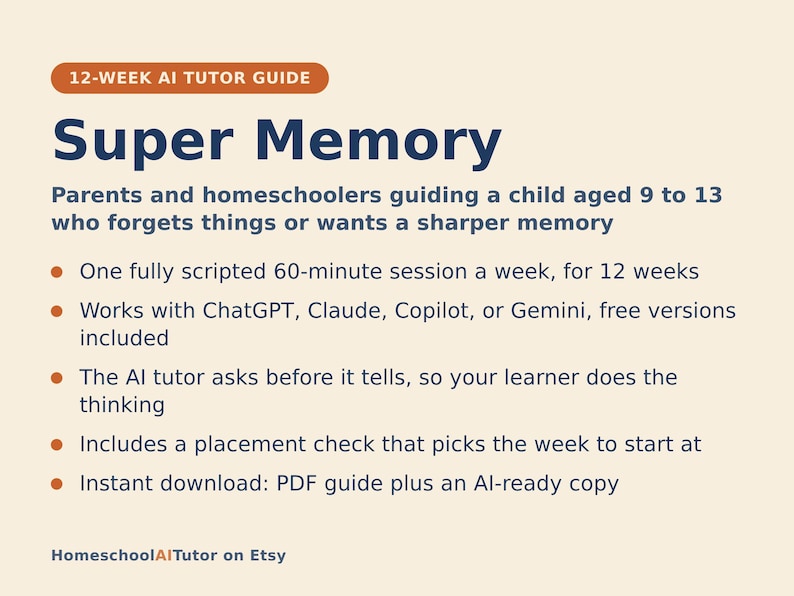 Op de afbeelding: Een 12-weekse AI-tutorhandleiding genaamd Super Memory voor ouders en thuisonderwijzers die kinderen van 9 tot 13 jaar begeleiden. Het document bevat een wekelijkse sessie van 60 minuten en compatibiliteit met diverse AI-programma's.