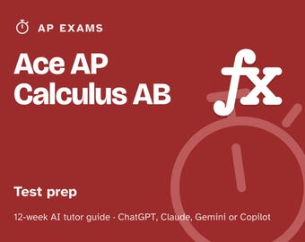 AP Calculus AB Prep Study Plan, 12-Week AI Tutor Guide, Limits, Derivatives and Integrals, Homeschool High School