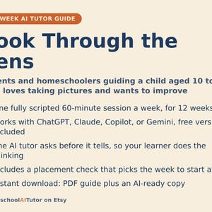Op de afbeelding: Een 12-weekse AI-tutorhandleiding getiteld Look Through the Lens voor ouders en thuisonderwijzers die een kind van 10 tot 14 jaar begeleiden. Het bevat een wekelijkse sessie van 60 minuten en een volledige PDF-handleiding.