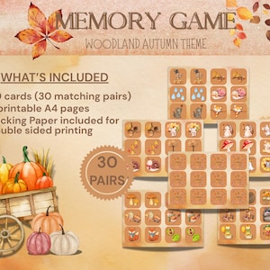 Könnte beinhalten: Ein druckbares Memory-Spiel mit Wald-Herbst-Motiv, bestehend aus 60 Karten, 30 Paaren und 6 A4-Seiten. Das Design zeigt Kürbisse, Waldtiere und Laub. Text: MEMORY GAME, WOODLAND AUTUMN THEME, WHAT'S INCLUDED, 60 cards (30 matching pairs), 6 printable A4 pages, Backing Paper included for double sided printing, 30 PAIRS.