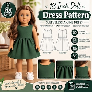 May include: A digital PDF sewing pattern for an 18-inch doll dress. The image displays a doll wearing a sleeveless dark green A-line dress and white sneakers, alongside technical line drawings of the front and back of the dress.