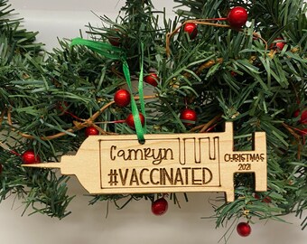 Vaccination Ornament | COVID Vaccine Christmas Ornament | Vaccine Ornament | Personalized 2021 Vaccination Ornament | Covid-19 Ornament