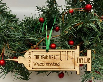 Vaccination Ornament | COVID Vaccine Christmas Ornament | Vaccine Ornament | Personalized 2021 Vaccination Ornament | Covid-19 Ornament