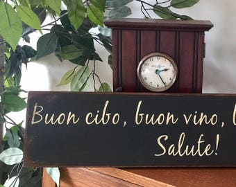 Italian Kitchen Wooden Primitive Sign Good Food Good Wine Good Friends Cheers