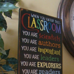 When You Enter This Classroom Teacher Wooden Primitive Sign Bild 1