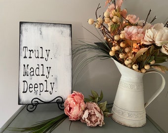 Truly Madly Deeply Personalized Shabby Chic Primitive Sign