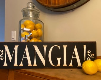 MANGIA Italian Kitchen Rustic Wooden Sign