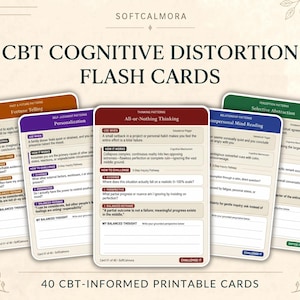 May include: A set of 40 CBT Cognitive Distortion flash cards by Softcalmora. The cards feature coloured headers including Fortune Telling, Personalisation, All-or-Nothing Thinking, Interpersonal Mind Reading, and Selective Abstraction with text.