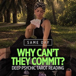 May include: A person wearing a black dress and a beaded headpiece holds tarot cards. Text overlay reads: SAME DAY WHY CAN'T THEY COMMIT? DEEP PSYCHIC TAROT READING. Crystals are arranged on a black cloth in front of the person in an outdoor setting.