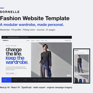 May include: A digital fashion website template titled SORNELLE featuring a modular wardrobe concept. The interface displays a dark grey blazer with a blue panel, grey trousers, and text including Change the line. Keep the wardrobe. Next.js 16, React 19.