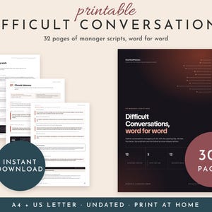 May include: A printable document set titled Difficult Conversations featuring 32 pages of manager scripts. The layout includes white pages with black text and a dark brown cover page with white and peach text. Includes A4 and US Letter formats.