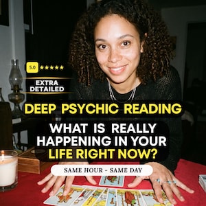 May include: A person with curly hair wearing a black sweater behind a red table with tarot cards. Text reads: 5.0 stars, EXTRA DETAILED, DEEP PSYCHIC READING, WHAT IS REALLY HAPPENING IN YOUR LIFE RIGHT NOW?, SAME HOUR - SAME DAY. A candle is visible.