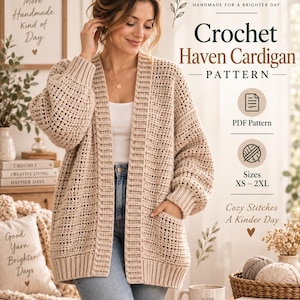 May include: A beige crochet cardigan with long sleeves, ribbed cuffs, and front pockets. The text reads Yarnimal Craft, Crochet Haven Cardigan Pattern, PDF Pattern, Sizes XS-2XL, Cozy Stitches A Kinder Day, Slow Creative Happy, Yarn Patterns A Brighter Day.
