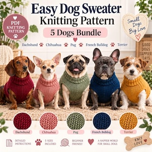 Peut inclure: Un patron de tricot PDF pour un lot de 5 chiens comprenant des pulls pour un Teckel, un Chihuahua, un Carlin, un Bouledogue français et un Terrier. L'image montre cinq chiens portant des pulls en tricot côtelé rouge, rose, vert, bleu et jaune.