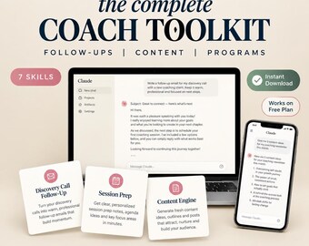 Può includere: Un prodotto digitale intitolato Claude AI Skills: The Complete Coach Toolkit, che mostra un computer portatile e uno smartphone con interfacce di chat, insieme a tre schede quadrate etichettate Discovery Call Follow-Up, Session Prep e Content Engine.