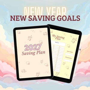 Puede incluir: Dos tabletas que muestran una plantilla digital de plan de ahorro 2027. La pantalla izquierda muestra el título 2027 Saving Plan, mientras que la derecha muestra un formulario My Saving Plan con campos para objetivos, fecha de inicio y fin, y un lápiz.