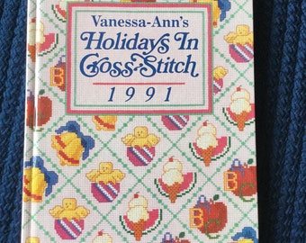 Vintage Vanessa-Ann's Holidays In Cross Stitch 1991