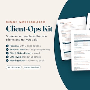 May include: A Client-Ops Kit featuring five editable freelancer templates for Word and Google Docs. The documents include a proposal, scope of work, client status report, late invoice follow-up emails, and meeting notes in A4 and US Letter sizes.