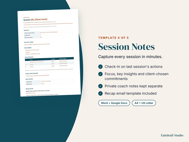 May include: A digital session notes template document featuring sections for client check-ins, focus, key insights, commitments, and coach notes. The text includes Template 4 of 5, Session Notes, and Capture every session in minutes, with Word, Google Docs, A4, and US Letter labels.