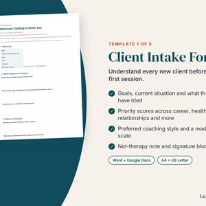 May include: A digital client intake form template featuring a white document with sections for personal details and coaching goals. The text includes Client Intake Form, Template 1 of 5, and lists features like goals, priority scores, and coaching style.
