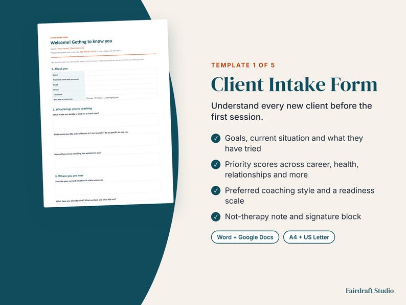 May include: A digital client intake form template featuring a white document with sections for personal details and coaching goals. The text includes Client Intake Form, Template 1 of 5, and lists features like goals, priority scores, and coaching style.