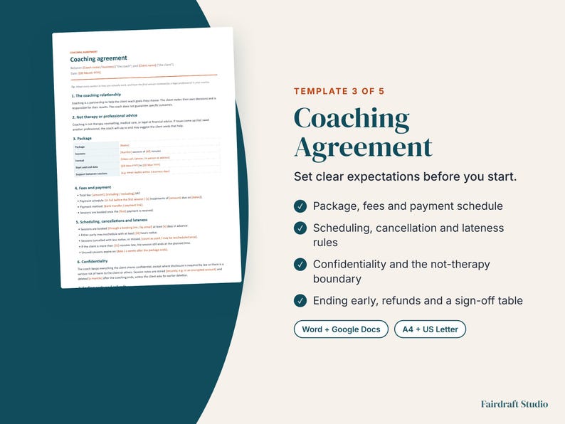 May include: A digital coaching agreement template document featuring sections for the coaching relationship, fees, payment, scheduling, and confidentiality. The text includes 'Template 3 of 5', 'Coaching Agreement', and 'Set clear expectations before you start'.