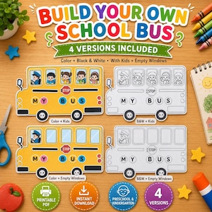 Puede incluir: Un conjunto de actividades imprimibles titulado Build Your Own School Bus que presenta cuatro versiones de una ilustración de autobús escolar amarillo. Incluye opciones en color y blanco y negro con niños ilustrados o ventanas vacías.
