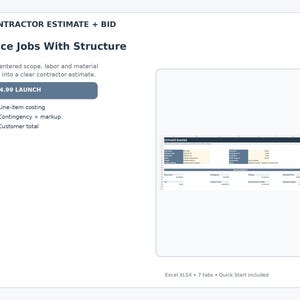 May include: A digital contractor estimate and bid template featuring the text Contractor Estimate + Bid and Price Jobs With Structure. The layout includes a preview of an Excel spreadsheet with fields for line-item costing, contingency, markup, and customer totals.