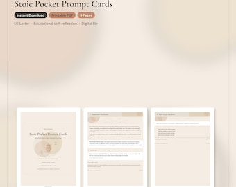 May include: A digital file set of Stoic Pocket Prompt Cards featuring nine pages of educational self-reflection content in US Letter format. The document includes an important disclaimer, instructions on how to use the deck, and a title page.