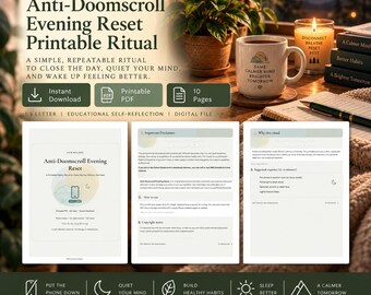 May include: A digital printable ritual guide titled Anti-Doomscroll Evening Reset, featuring ten pages of self-reflection prompts. The document includes text, icons, and layout instructions for US Letter size paper, presented as a downloadable PDF file.