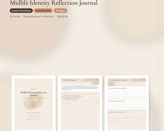 May include: A digital Midlife Identity Reflection Journal with 25 pages in US Letter format. The document includes a title page, a guide on how to use the journal, and a gratitude reflection page with lined sections for writing personal notes.
