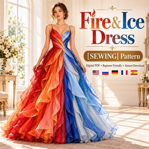 May include: A floor-length gown featuring a split color design with red and orange on one side and blue and white on the other. The dress has thin straps and a voluminous skirt with layered ruffles. Text reads Fire & Ice Dress [SEWING] Pattern.