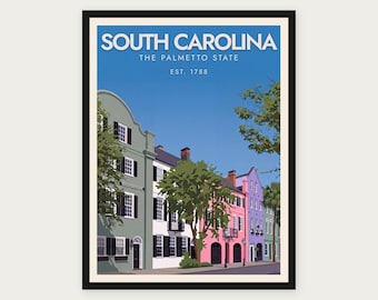 Puede incluir: Un póster de viaje que muestra una hilera de edificios históricos coloridos en Carolina del Sur. El texto dice SOUTH CAROLINA THE PALMETTO STATE EST. 1788 sobre un cielo azul claro. Los edificios están pintados en tonos verde, blanco, rosa y morado.