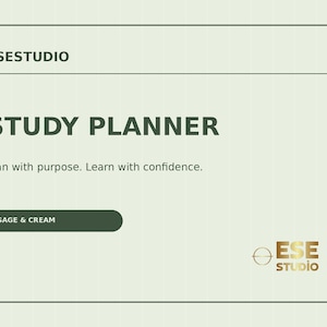 May include: A rectangular sage green study planner cover featuring the text ESESTUDIO at the top, the words STUDY PLANNER in large dark green letters, the phrase Plan with purpose. Learn with confidence., a SAGE & CREAM label, and a gold ESE STUDIO logo.