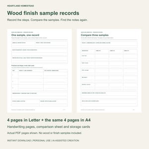 May include: Two white pages of wood finish sample records with dark green text. The left page is titled One sample, one record and the right page is titled Compare three samples. Both pages feature structured tables for documenting project details.