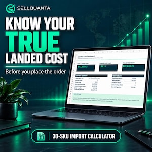 Puede incluir: Un portátil que muestra un panel de control de costes de aterrizaje con datos financieros, incluyendo coste total, coste por unidad y beneficio proyectado. La pantalla presenta el logo de Sellquanta y el texto 30-SKU IMPORT CALCULATOR.