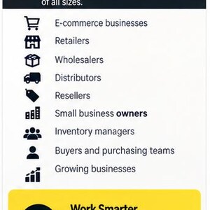 May include: A white informational graphic with a yellow header containing the number 7 and the text IDEAL FOR. Below, a list of business types is displayed with icons, followed by a yellow footer with a checkmark and the text Work Smarter. Keep the Right Inventory. Drive Growth.
