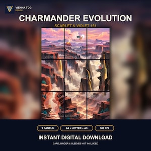 May include: A digital print titled CHARMANDER EVOLUTION SCARLET & VIOLET 151, featuring a nine-panel landscape illustration of a volcanic canyon with a flying creature. The text VIENNA TCG DESIGN PREVIEW is overlaid. Includes 9 PANELS, A4 + LETTER + A3, 300 PPI, and INSTANT DIGITAL DOWNLOAD text.