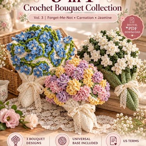 May include: A digital PDF download for a 3-in-1 crochet bouquet collection featuring three floral designs: blue forget-me-nots, pink and yellow carnations, and white jasmine. Each bouquet is wrapped in a cream-coloured base with lace ribbon.