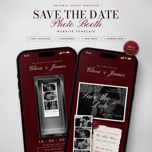 May include: Two smartphones displaying a dark red wedding website template with the text Save The Date Photo Booth. The screens feature photos of a couple named Clara and James, event details, and interactive buttons for print animation and countdowns.