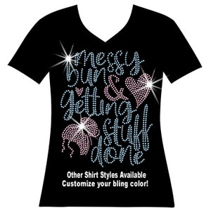 Womens Funny Messy Bun & Getting Stuff Done T-Shirt For Mom Womens Funny Messy Bun & Getting Stuff Done T-Shirt For Mom