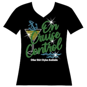 On Cruise Control Martini Glass and Anchor RHINESTONE Mega Bling Shirt, Oh Sip It&#39;s a Girl&#39;s Trip, Vacation 2025 Bling, Beastie Trip Bling T