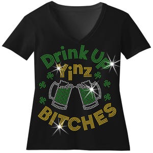 St Patricks Day Drink Up Yinz Philadelphia Rhinestone Bling Shirt Ladies St Patricks Day Bedazzled Sequins  T Shirt St Paddys Day Y'all Top