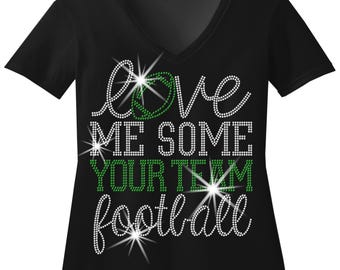 Love Me Some Custom Football Team Rhinestone Shirt | Personalized Game Day Bling Tee