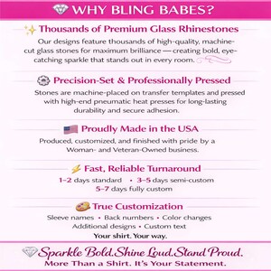 Why shop Bling Babes Boutique graphic featuring custom rhinestone apparel with thousands of professionally set rhinestones, made in the USA, fast reliable shipping, and truly custom designs